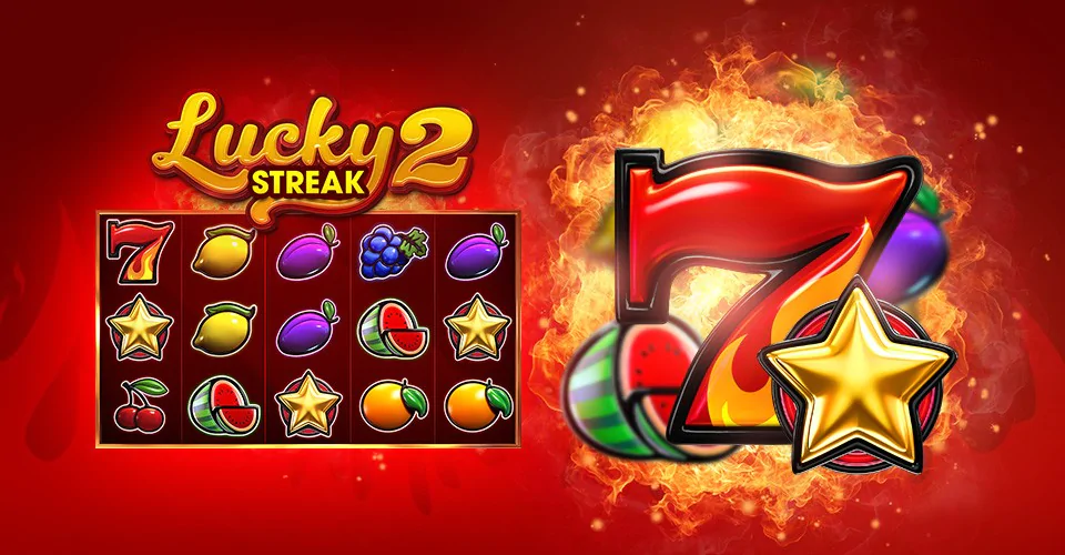 Lucky Streak 2 & 3