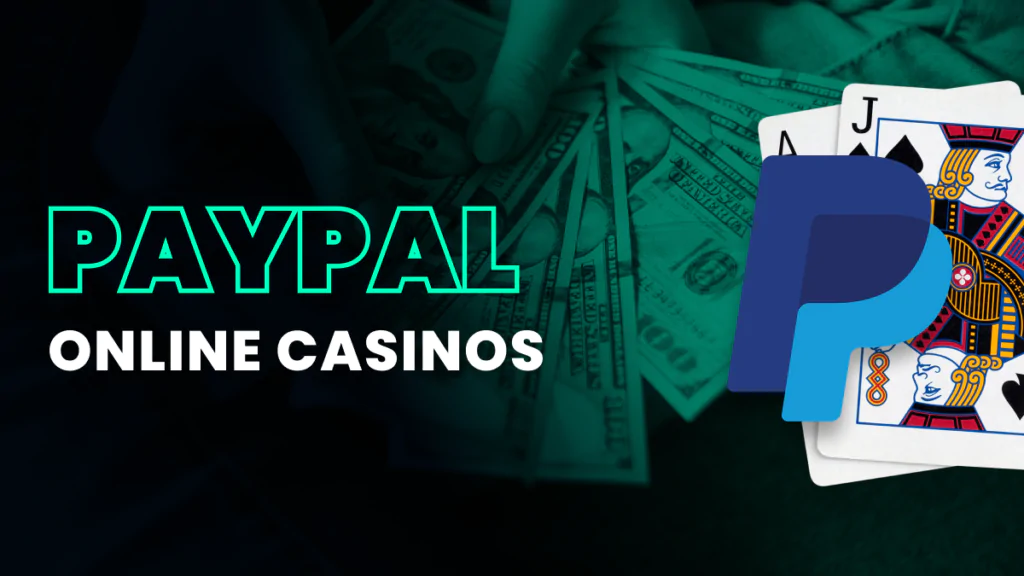 Como escolher o melhor casino Paypal para Portugal?